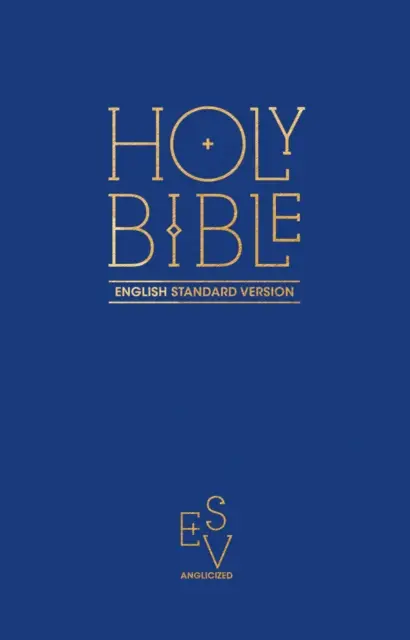 ESV Holy Bible blue