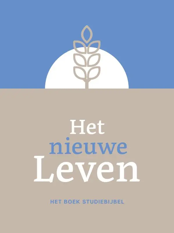 Het nieuwe Leven Studiebijbel