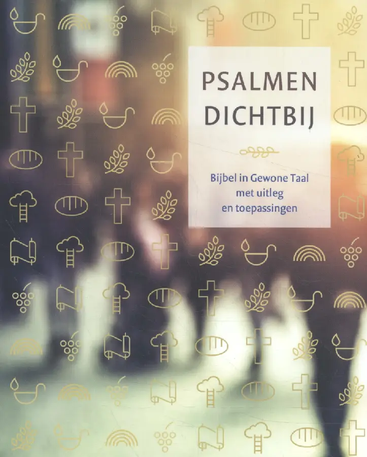 Psalmen dichtbij