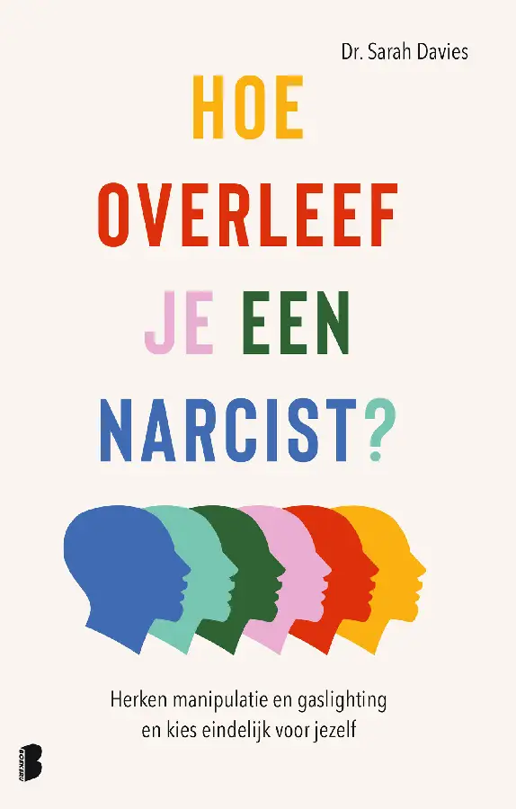 Hoe overleef je een narcist